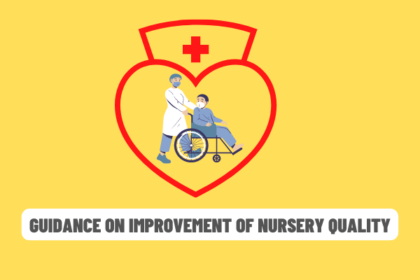 Guidance on raising the quality of serve of nursing